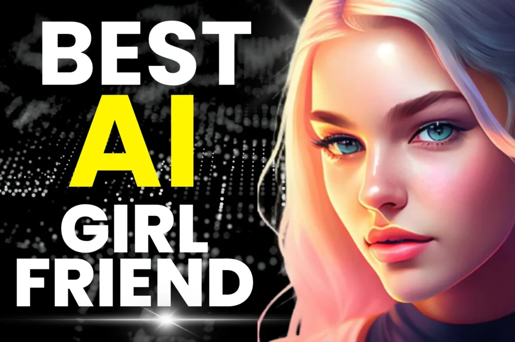 Top 6 Best AI Girlfriend app in hindi